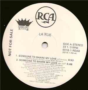 La Rue  - Someone To Share My Love