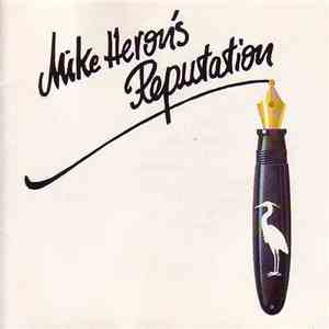 Mike Heron's Reputation - Mike Heron's Reputation