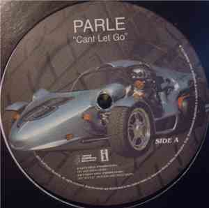 Parle Feat Jadakiss - Cant Let Go / Come A Long Way