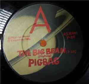 Pigbag - The Big Bean