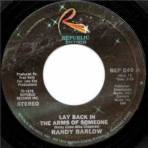 Randy Barlow - Lay Back In The Arms Of Someone