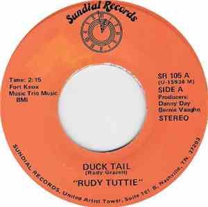 Rudy Tuttie - Duck Tail / If You Want To See Me Cry