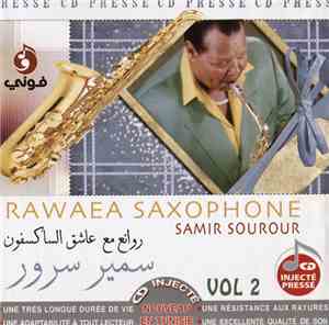 سمير سرور = Samir Sourour - روائع مع عاشق الساكسفون  سمير سرور = Rawaea Sax ...