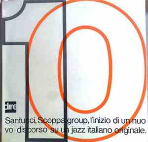 Santucci Scoppa Quartet - 10 L'Inizio Di Un Nuovo Discorso Su Un Jazz Itali ...