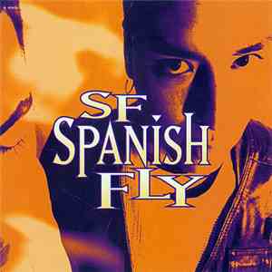 SF Spanish Fly - SF Spanish Fly