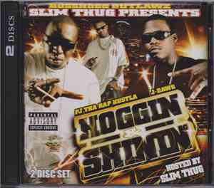 Slim Thug Presents PJ Tha Rap Hustla - J-Dawg - Hoggin & Shinin