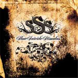 Slow Suicide Stimulus - Slow Suicide Stimulus