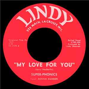 Super-Phonics - My Love For You