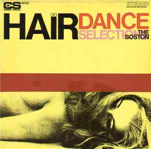 The Boston - Hair Dance Selection