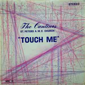 The Continos St. Peters A.M.E Church - Touch Me Vol II