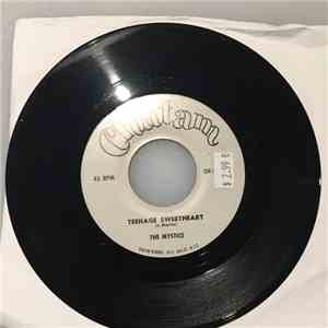 The Mystics  - Teenage Sweetheart / Rockin' Yodel