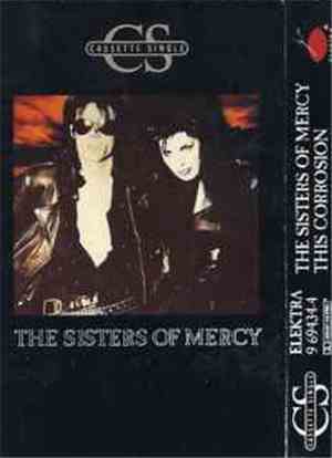 The Sisters Of Mercy - This Corrosion