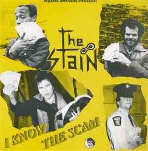 The Stain - I Know The Scam