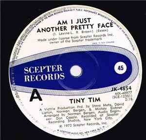Tiny Tim - Am I Just Another Pretty Face / Movies