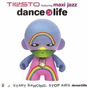 Tiësto - Dance4Life