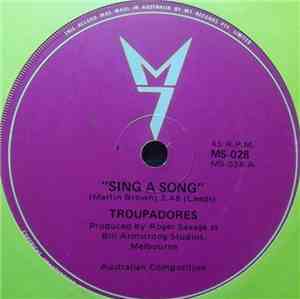 Troupadores - Sing A Song