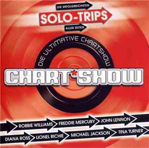Various - Die Ultimative Chart Show - Die Erfolgreichsten Solo-Trips Aller ...