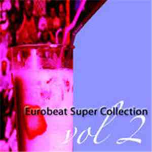 Various - Eurobeat Super Collection (Jellow Virus Concept 2)