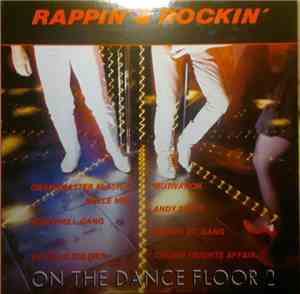 Various - Rappin'& Rockin' - On The Dance Floor 2