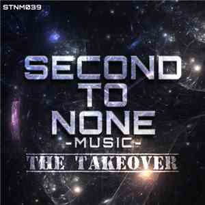 Various - Second To None Music: The Takeover