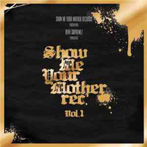 Various - Show Me Your Mother Vol. 1