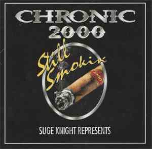 Various - Suge Knight Represents: Chronic 2000 - Still Smokin'