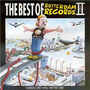 Various - The Best Of Rotterdam Records Vol II