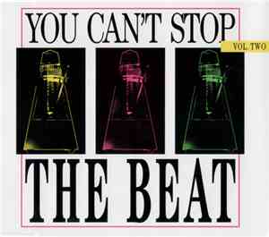 Various - You Can't Stop The Beat Vol. 2