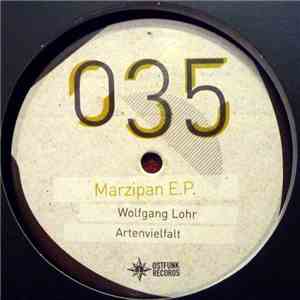 Wolfgang Lohr / Artenvielfalt - Marzipan E.P.