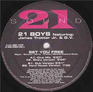 21 Boys featuring James Trotter Jr. & G.V. - Set You Free