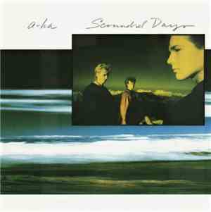 a-ha - Scoundrel Days