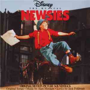 Alan Menken, Jack Feldman - Newsies (Original Motion Picture Soundtrack)