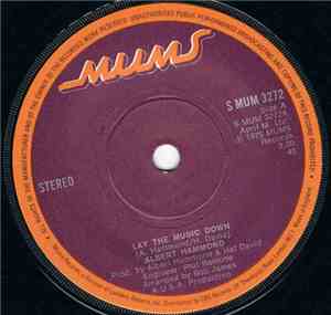 Albert Hammond - Lay The Music Down