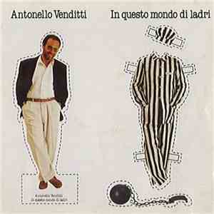 Antonello Venditti - In Questo Mondo Di Ladri