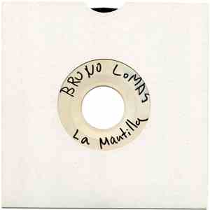 Bruno Lomas - La Mantilla