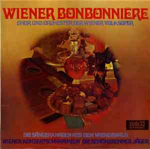 Chor / Orchester Der Wiener Volksoper, Die Sängerknaben Aus Dem Wienerwald  ...