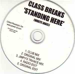 Class Breaks - Standing Here