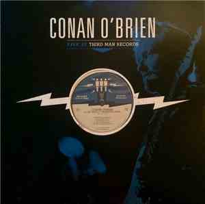 Conan O'Brien - Live At Third Man Records