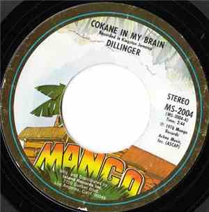 Dillinger - Cokane In My Brain / The General
