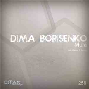 Dima Borisenko - Mula