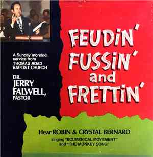 Dr. Jerry Falwell, Pastor - Feudin' Fussin' And Frettin'