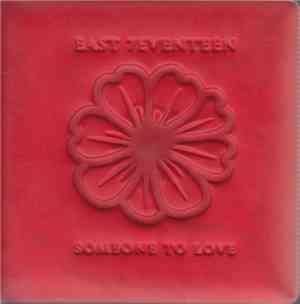 East 17 - Someone To Love