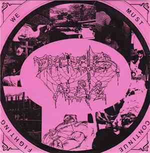 Excreted Alive / Obliterate - We Must Continue Fighting / Blindness