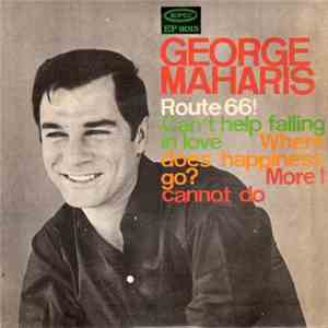 George Maharis - Route 66 / Can't Help Falling In Love / Where Does Happine ...