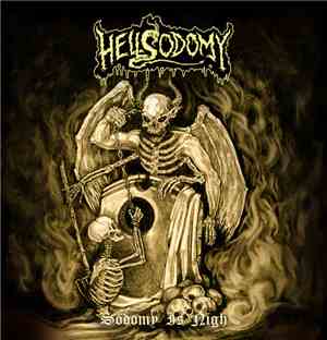 Hellsodomy - Sodomy Is Nigh