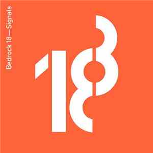 John Digweed / C-Jay  - Bedrock 18 - Signals / Echoes