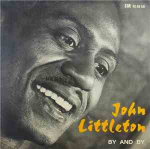 John Littleton - By And By
