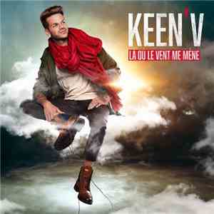 Keen'V - Là Où Le Vent Me Mène