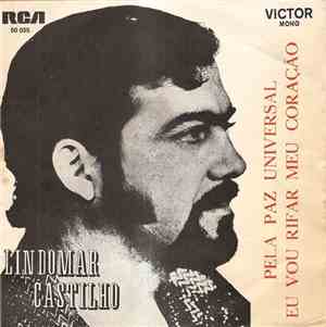 Lindomar Castillo - Pela Paz Universal