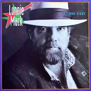 Lonnie Mack - Second Sight